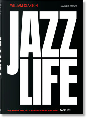 William Claxton: Jazz Life